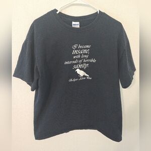 Edgar Allan Poe I Became Insane Quote T Shirt Mens Large Gildan Cotton Black Fad